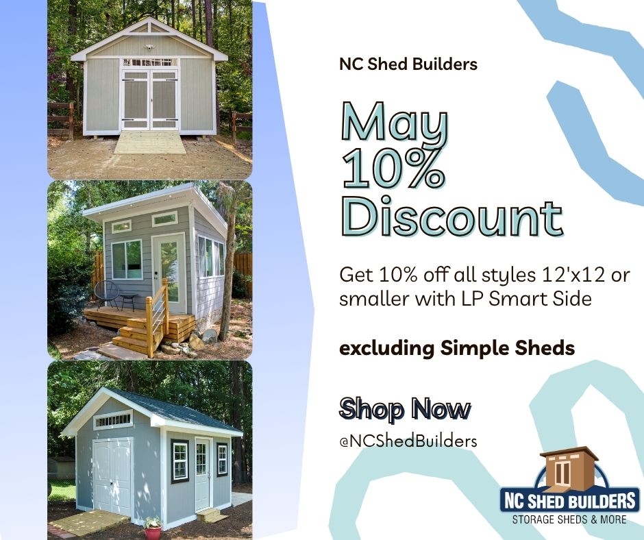 10% Off Shed May Special by NC Shed Builders